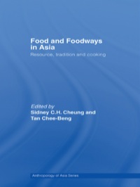 表紙画像: Food and Foodways in Asia 1st edition 9780415392136