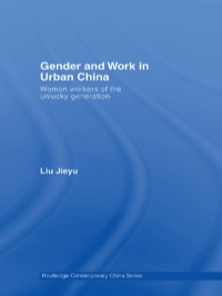 Omslagafbeelding: Gender and Work in Urban China 1st edition 9780415392112
