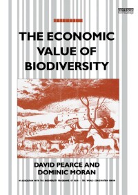 Cover image: The Economic Value of Biodiversity 1st edition 9781853831959