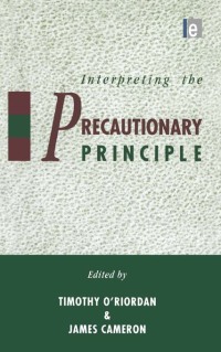 Cover image: Interpreting the Precautionary Principle 1st edition 9781853832000