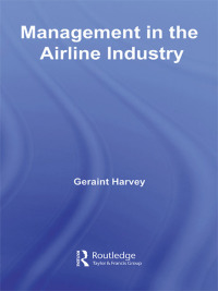 Cover image: Management in the Airline Industry 1st edition 9780415759403