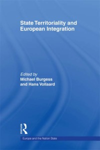 Imagen de portada: State Territoriality and European Integration 1st edition 9780415663915
