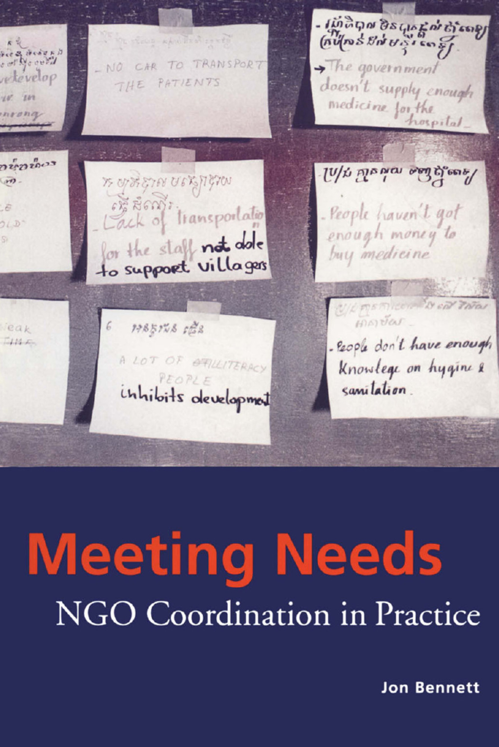 Meeting Needs NGO Coordination in Practice 1st Edition
