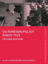 Immagine di copertina: US Foreign Policy since 1945 2nd edition 9780415386401