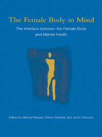 Omslagafbeelding: The Female Body in Mind 1st edition 9780415385152