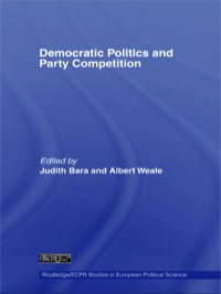 Cover image: Democratic Politics and Party Competition 1st edition 9780415599474