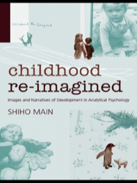 Cover image: Childhood Re-imagined 1st edition 9780415384964