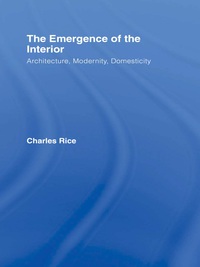 Imagen de portada: The Emergence of the Interior 1st edition 9780415384674