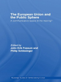 صورة الغلاف: The European Union and the Public Sphere 1st edition 9780415479653