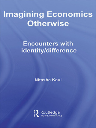 Cover image: Imagining Economics Otherwise 1st edition 9780415589499