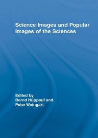 Cover image: Science Images and Popular Images of the Sciences 1st edition 9780415383813