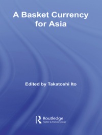 Omslagafbeelding: A Basket Currency for Asia 1st edition 9780415383769