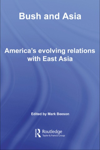 Cover image: Bush and Asia 1st edition 9780415444088
