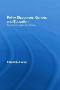 Imagen de portada: Policy Discourses, Gender, and Education 1st edition 9780415381680