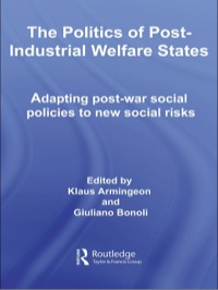 Cover image: The Politics of Post-Industrial Welfare States 1st edition 9780415459754