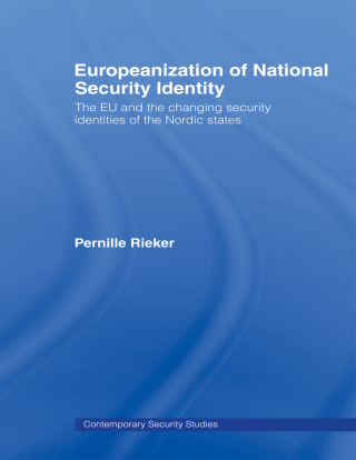 Imagen de portada: Europeanization of National Security Identity 1st edition 9780415380225