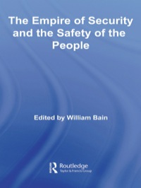 表紙画像: The Empire of Security and the Safety of the People 1st edition 9780415380195