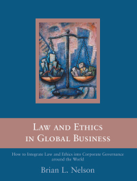 صورة الغلاف: Law and Ethics in Global Business 1st edition 9780415377799