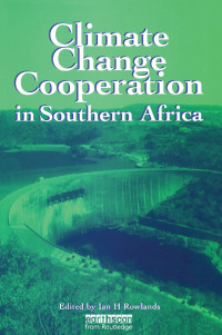 Immagine di copertina: Climate Change Cooperation in Southern Africa 1st edition 9781138166196