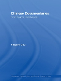 Imagen de portada: Chinese Documentaries 1st edition 9780415375702