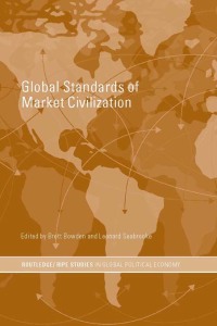 صورة الغلاف: Global Standards of Market Civilization 1st edition 9780415459853