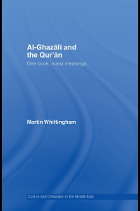 Omslagafbeelding: Al-Ghazali and the Qur'an 1st edition 9780415663946
