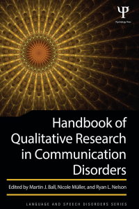 Imagen de portada: Handbook of Qualitative Research in Communication Disorders 1st edition 9781848726420