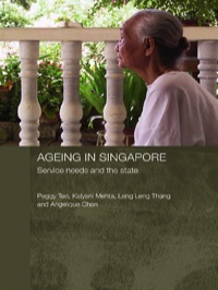 صورة الغلاف: Ageing in Singapore 1st edition 9780415374873