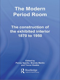 Cover image: The Modern Period Room 1st edition 9780415374705