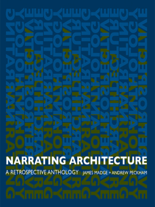 Cover image: Narrating Architecture 1st edition 9780415385640