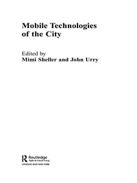 Cover image: Mobile Technologies of the City 1st edition 9780415374347