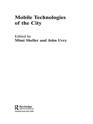 Cover image: Mobile Technologies of the City 1st edition 9780415374347