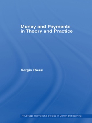 Cover image: Money and Payments in Theory and Practice 1st edition 9780415373371
