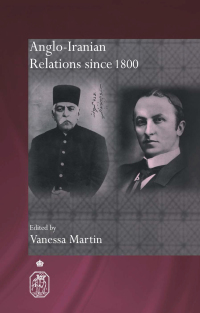 Imagen de portada: Anglo-Iranian Relations since 1800 1st edition 9780415372954
