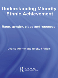 Omslagafbeelding: Understanding Minority Ethnic Achievement 1st edition 9780415372824