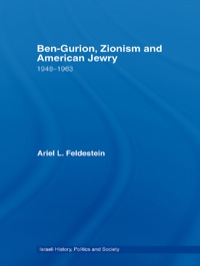 Omslagafbeelding: Ben-Gurion, Zionism and American Jewry 1st edition 9780415576796