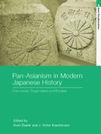 Cover image: Pan-Asianism in Modern Japanese History 1st edition 9780415372169