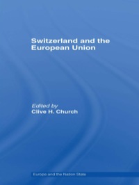 Imagen de portada: Switzerland and the European Union 1st edition 9780415371995