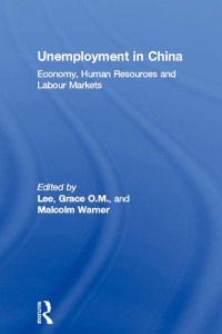 Cover image: Unemployment in China 1st edition 9780415511599