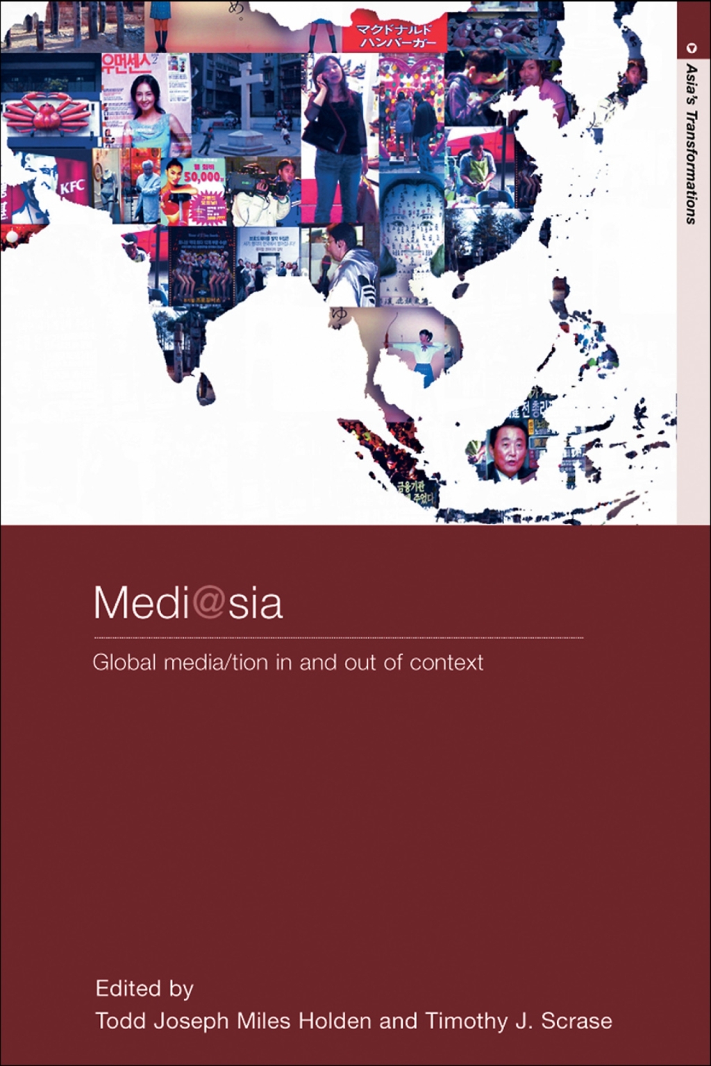 medi@sia Global Media/tion In and Out of Context 1st Edition