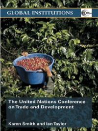 صورة الغلاف: United Nations Conference on Trade and Development (UNCTAD) 1st edition 9780415370202
