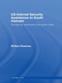 Immagine di copertina: US Internal Security Assistance to South Vietnam 1st edition 9780415653060