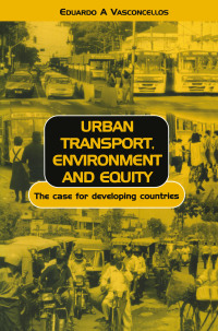 Cover image: Urban Transport Environment and Equity 1st edition 9781853837272