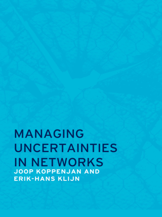 Cover image: Managing Uncertainties in Networks 1st edition 9780415369404