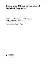 صورة الغلاف: Japan and China in the World Political Economy 1st edition 9780415546751