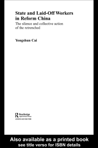 Omslagafbeelding: State and Laid-Off Workers in Reform China 1st edition 9780415368889