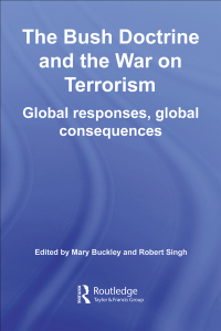 Imagen de portada: The Bush Doctrine and the War on Terrorism 1st edition 9780415369978