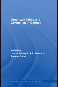 Cover image: Organized Crime and Corruption in Georgia 1st edition 9780415541855