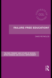 Cover image: Failure-Free Education? 1st edition 9780415367837