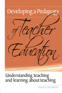 Cover image: Developing a Pedagogy of Teacher Education 1st edition 9780415367271
